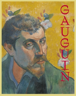 GAUGUIN - The Master, the Monster and the Myth